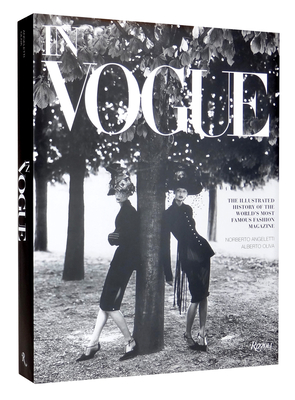 In Vogue: An Illustrated History of the World's Most Famous Fashion Magazine Cover Image