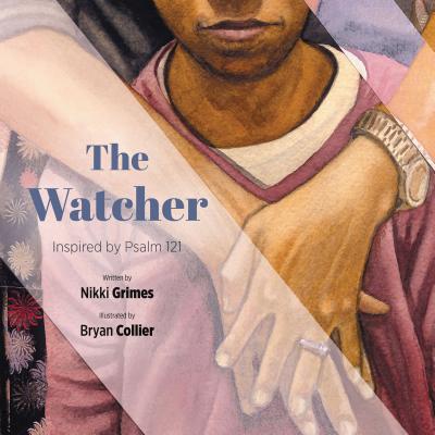The Watcher By Nikki Grimes, Bryan Collier (Illustrator) Cover Image