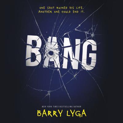 Bang Lib/E By Barry Lyga, Charlie Thurston (Read by) Cover Image