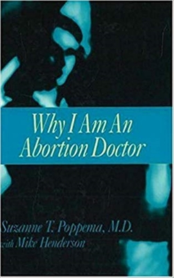 Why I Am an Abortion Doctor Cover Image