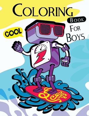 Cool Coloring Book For Boys: Cute Patterns for Summer to Color for Kids By Mindfulness Coloring Artist Cover Image