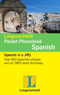 Langenscheidt Pocket Phrasebook: Spanish: Spanish in a Jiffy Cover Image