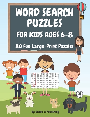 Word Search Puzzles for Kids Fun with Dogs : Word Find Puzzles All