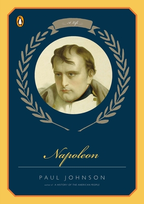 Napoleon: A Life (Paperback) | Print: A Bookstore