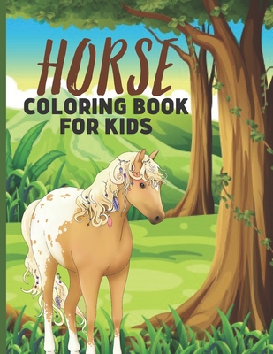 Horse Coloring Book For Kids: Fascinating Horse Coloring Book For Girls & Boys By Ghamuel Coloring Press Cover Image