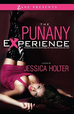 The Punany Experience: The War Between Tops and Bottoms By Jessica Holter Cover Image
