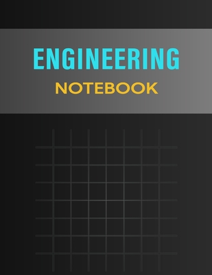 Engineering NoteBook: Graph Paper NoteBook For Engineering, Scientific Labs, and Geometry (NoteBooks For Students): Graph Paper Grid Format By New Century Publishing Cover Image