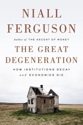 The Great Degeneration Cover