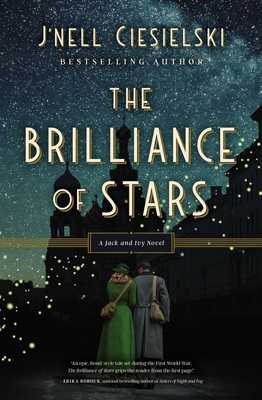 The Brilliance of Stars By J'Nell Ciesielski Cover Image