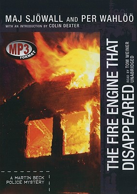 The Fire Engine That Disappeared (Martin Beck Police Mysteries (Audio)) Cover Image