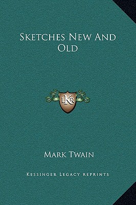 Sketches New and Old