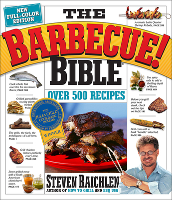 The Barbecue! Bible By Steven Raichlen, Ben Fink (Photographer) Cover Image