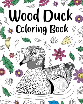 Wood Duck Coloring Book: Funny Quotes and Freestyle Drawing Pages, Carolina Duck, Aix Sponsa Cover Image