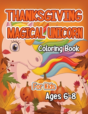 Unicorn Activity Book for Kids Ages 6-8: Unicorn Coloring Book and