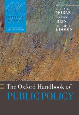 The Oxford Handbook of Public Policy (Oxford Handbooks) Cover Image
