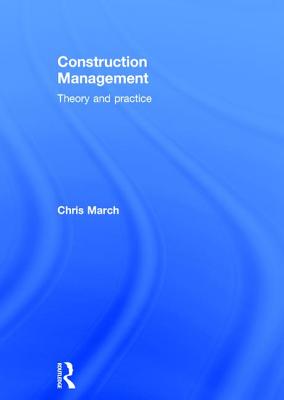 Construction Management: Theory and Practice Cover Image
