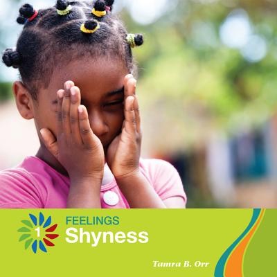 Shyness (21st Century Basic Skills Library: Feelings) Cover Image