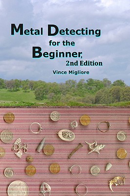 Metal Detecting for the Beginner Cover Image
