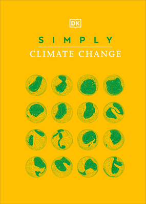 Simply Climate Change (DK Simply)
