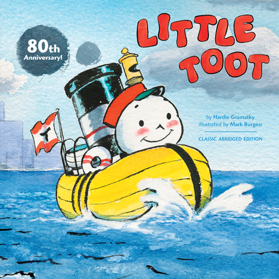 Little Toot: The Classic Abridged Edition (80th Anniversary) Cover Image