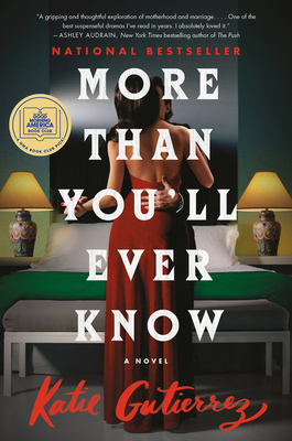 More Than You'll Ever Know: A Novel By Katie Gutierrez Cover Image