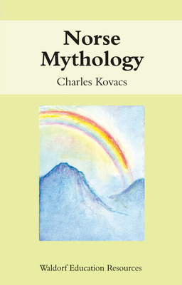 Norse Mythology (Waldorf Education Resources) Cover Image