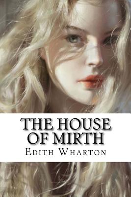 The House of Mirth