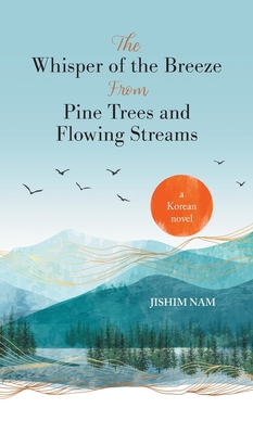 The Whisper of the Breeze from Pine Trees and Flowing Streams Cover Image