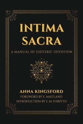 Intima Sacra: A manual of Esoteric Devotion Cover Image