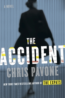 Cover Image for The Accident: A Novel