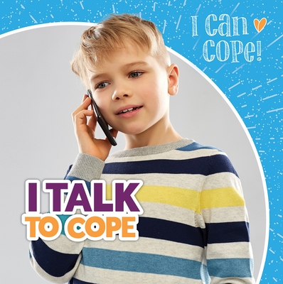 I Talk to Cope By Caitie McAneney Cover Image