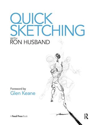 Quick Sketching with Ron Husband Cover Image