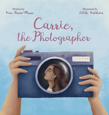 Carrie, the Photographer Cover Image