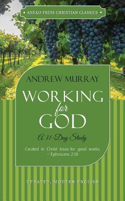 Working for God: A 31-Day Study Cover Image