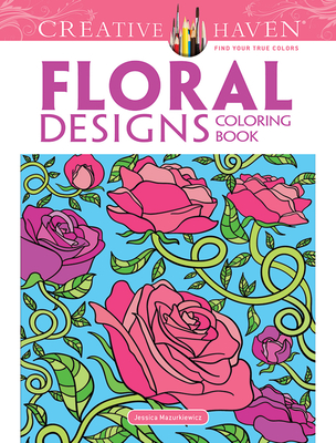 Creative Haven Floral Designs Coloring Book Cover Image