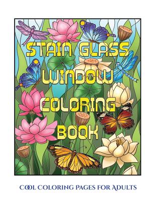 Cool Coloring Pages For Adults Stain Glass Window Coloring Book Advanced Coloring Colouring Books For Adults With 50 Coloring Pages Stain Glass Paperback Skylight Books