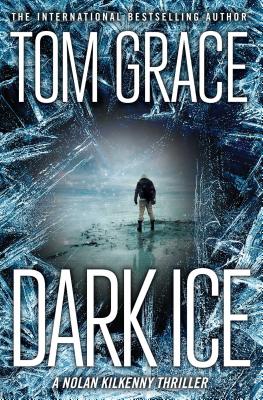 Dark Ice (Nolan Kilkenny #3) Cover Image