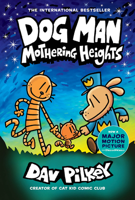 Dog Man: Mothering Heights: A Graphic Novel (Dog Man #10): From the Creator  of Captain Underpants (Hardcover)