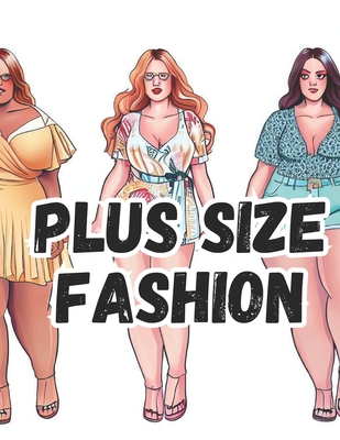 Plus Size Fashion: Coloring Book Cover Image