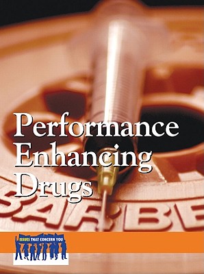 Performance-Enhancing Drugs (Issues That Concern You) Cover Image