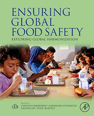 Ensuring Global Food Safety: Exploring Global Harmonization Cover Image