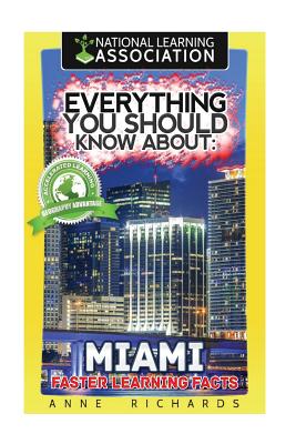 Everything You Should Know About: Miami Cover Image