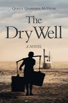 The Dry Well Cover Image