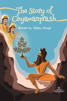 The Story of Chywanprash By Tulika Singh Cover Image