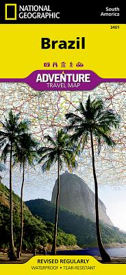 Brazil Map (National Geographic Adventure Map #3401) By National Geographic Maps Cover Image