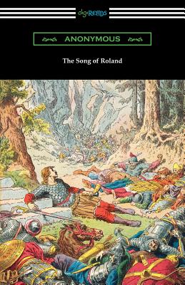 The Song of Roland By Anonymous, John O'Hagan (Translator) Cover Image