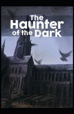 The Haunter Of The Dark