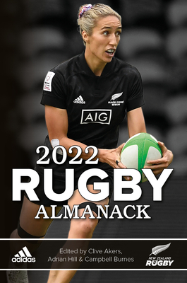 2022 Rugby Almanack By Clive Akers, Campbell Burnes, Adrian Hill Cover Image