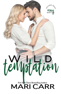 Wild Temptation (Wilder Irish #5)