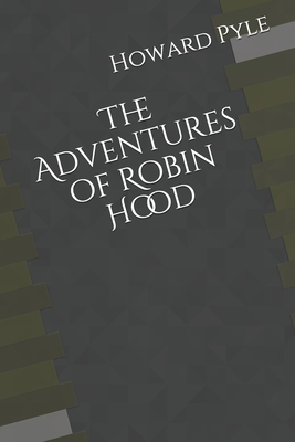 The Adventures of Robin Hood Cover Image